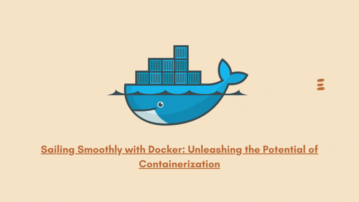Sailing Smoothly with Docker: Unleashing the Potential of Containerization